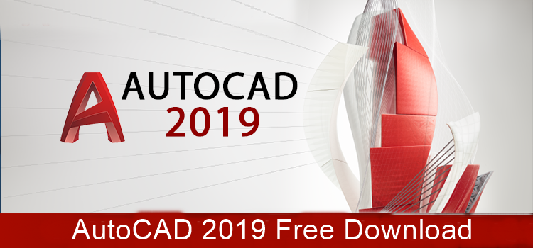 Autocad 2019 Free Download Full Version With Crack 64 Bit