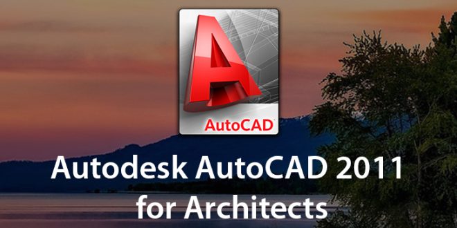autocad 2011 64 bit free download full version with crack