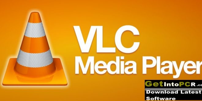 VLC Media Player Free Download Full Version [32-64] Bit ...