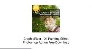 GraphicRiver Oil Painting Effect Photoshop Action Offline Installer Download-GetintoPC.com