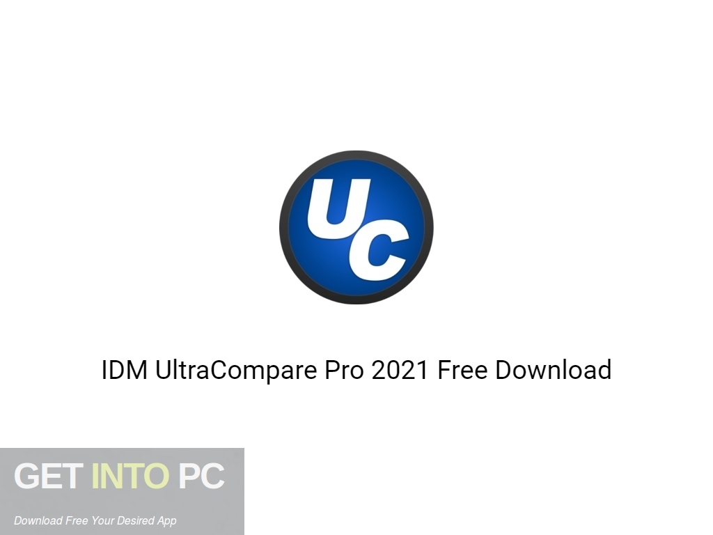 instal the new version for windows IDM UltraCompare Pro 23.0.0.40