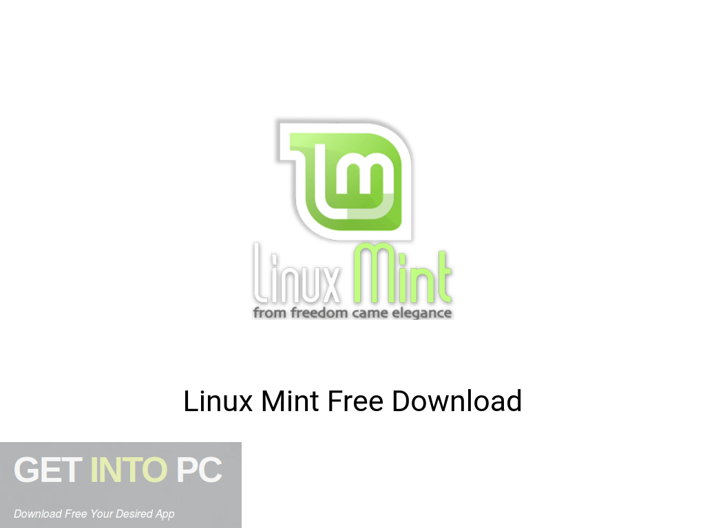 Linux Mint Free Download Get Into PCr [2023] Download Latest