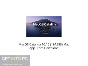 MacOS Catalina 10.15 (19A583) Mac App Store Latest Version Download-GetintoPC.com