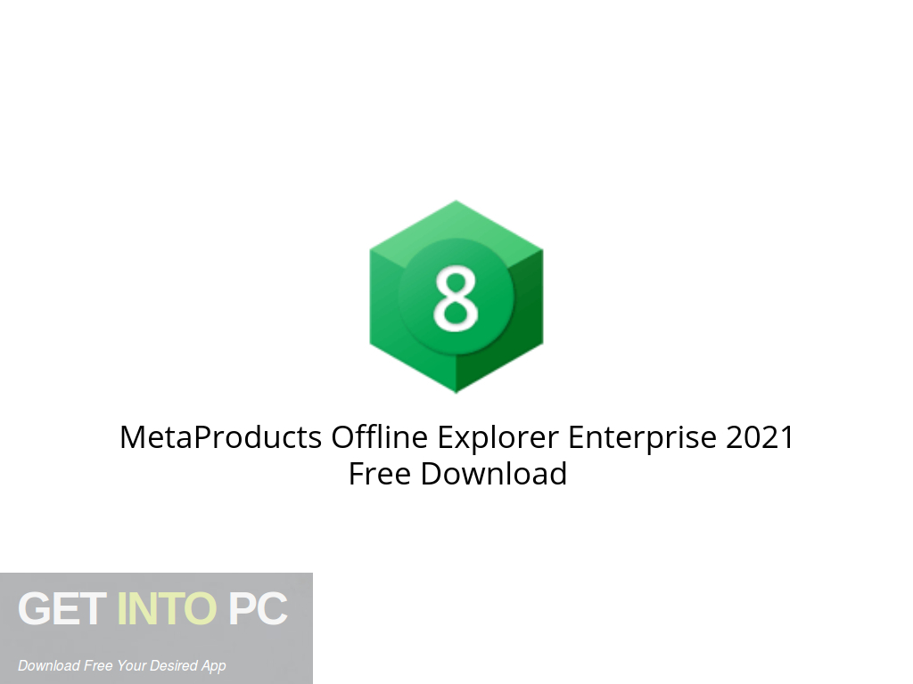 MetaProducts Offline Explorer Enterprise 8.5.0.4972 for apple instal