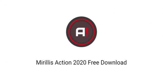 download the new for apple Mirillis Action! 4.38.0