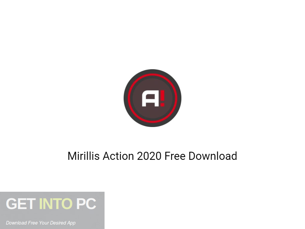 for apple download Mirillis Action! 4.36.0