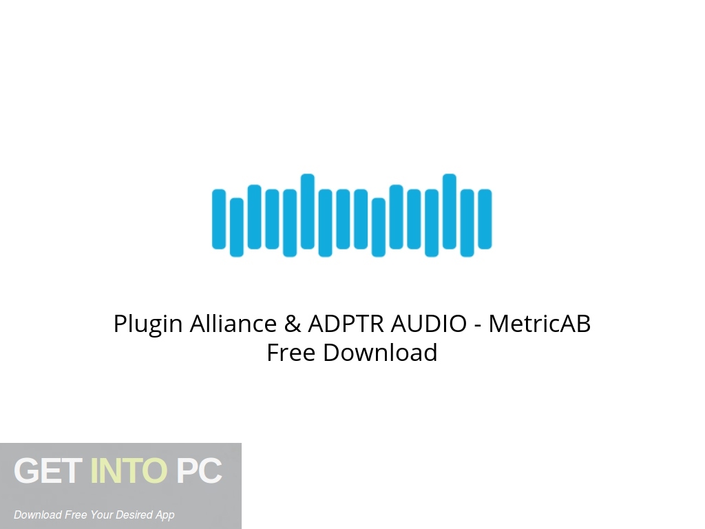 Plugin Alliance & ADPTR AUDIO Get Into PCr [2023] Download Latest