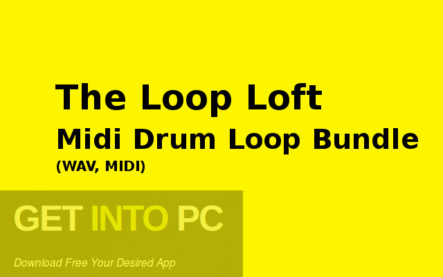 The Loop Loft Midi Drum Loop Bundle WAV MIDI Latest Version Download GetintoPC.com