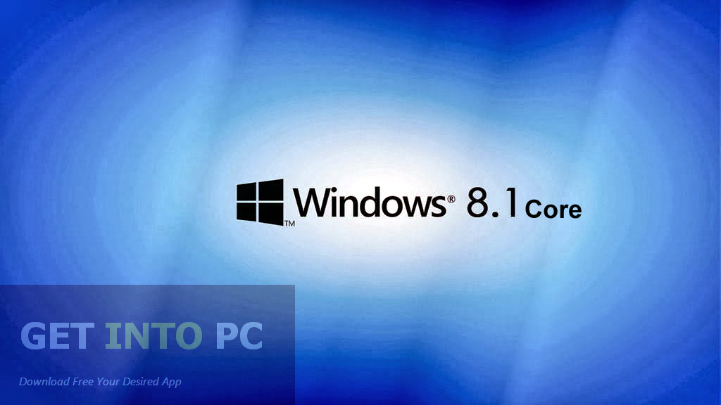 Windows 8.1 Core Offline Installer Download