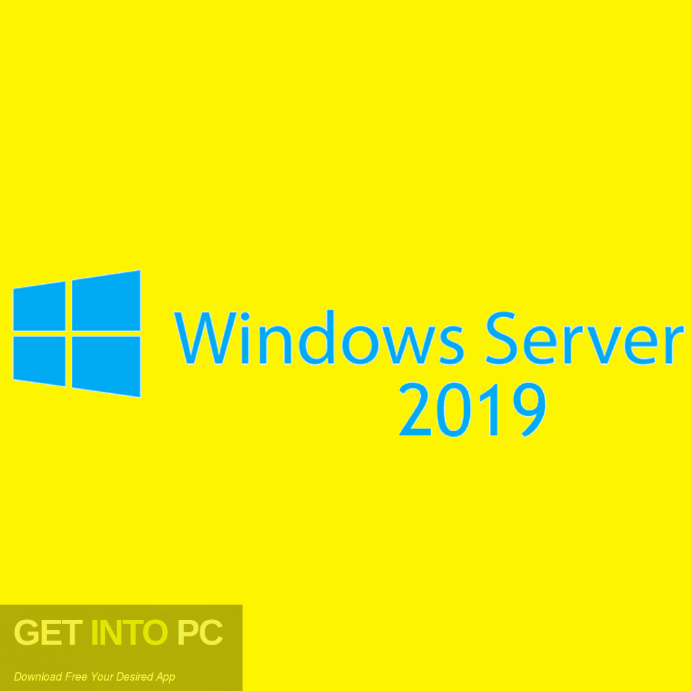 Windows Server 2019 Jan 2019 Edition Free Download GetintoPC.com