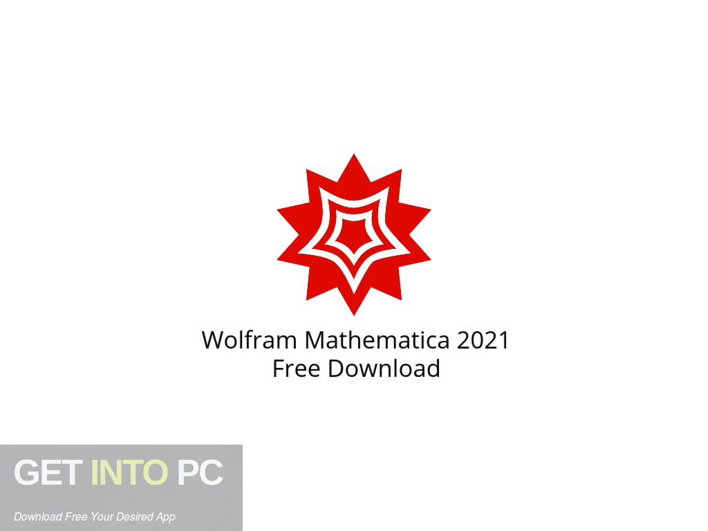 Wolfram Mathematica 2021 Free Download - Get Into PCr [2024] - Download ...