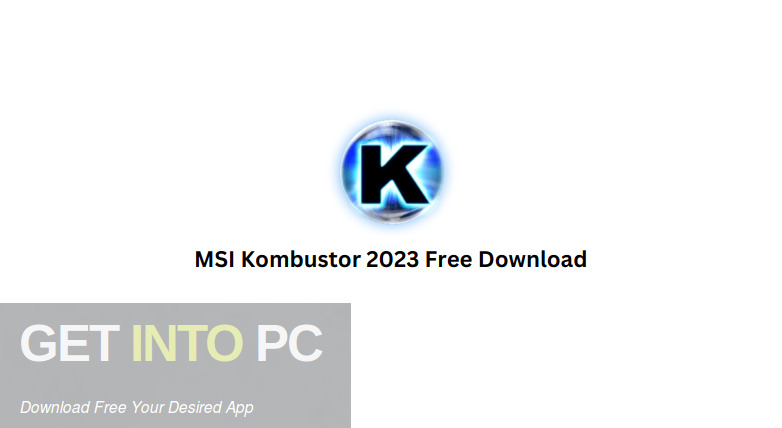 for apple instal MSI Kombustor 4.1.27